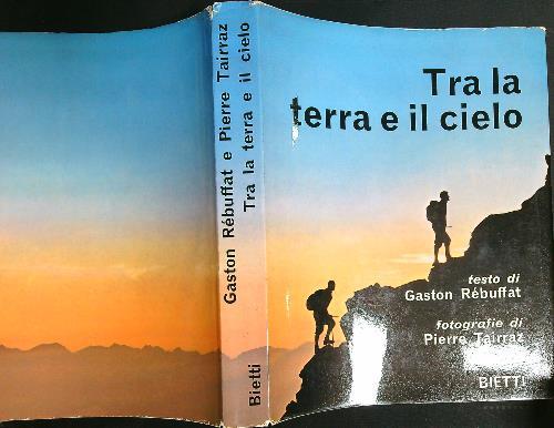 Tra la terra e il cielo  - Gaston Rébuffat - copertina