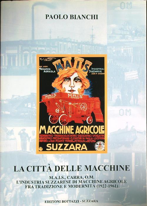 La città delle macchine  - Paolo Bianchi - copertina