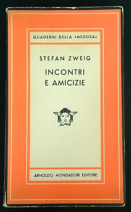 Incontri e amicizie   - Stefan Zweig - copertina