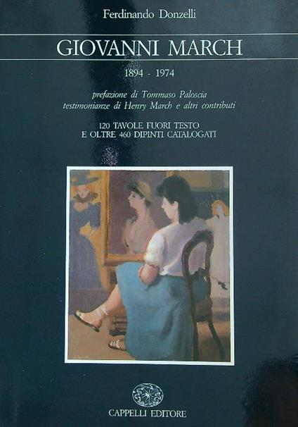 Giovanni March 1894 - 1974  - Ferdinando Donzelli - copertina