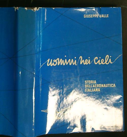 Uomini nei cieli - Giuseppe Valle - copertina