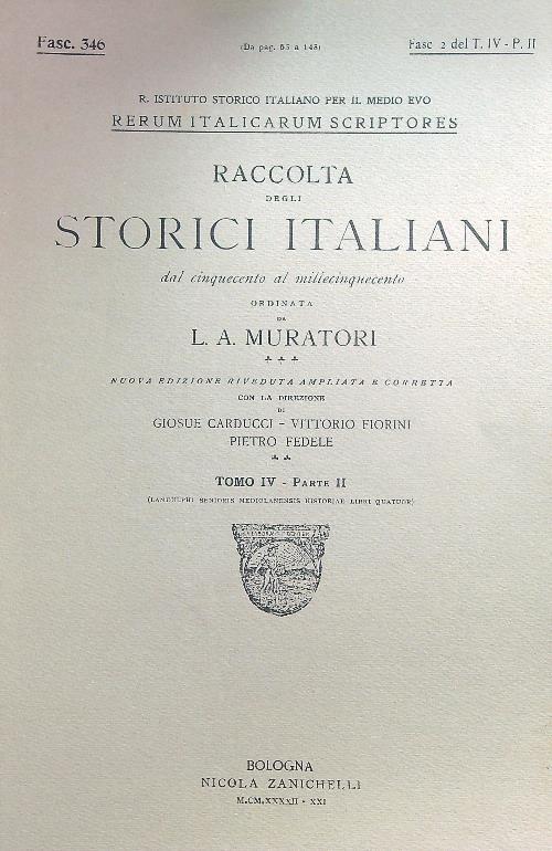 Rerum Italicarum scriptores Raccolta Degli Storici Italiani Tomo IV - Parte II - L.A. Muratori - copertina