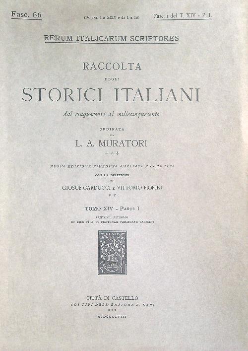 Antonii Astesani De ejus vita et fortunae varietate carmen Fasc 1/Tomo XIV Parte 1 - L.A. Muratori - copertina