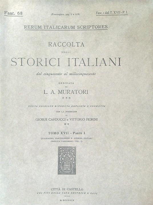 Galeazzo Bartolomeo e Andrea Gatari Fasc 68 - L.A. Muratori - copertina