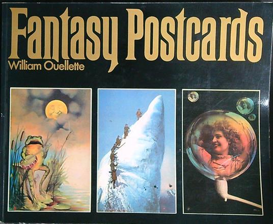 Fantasy Postcards   - William Ouellette - copertina