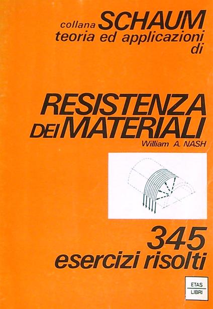 Resistenza dei materiali  - William Nash - copertina