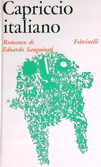 Capriccio italiano   - Edoardo Sanguineti - copertina