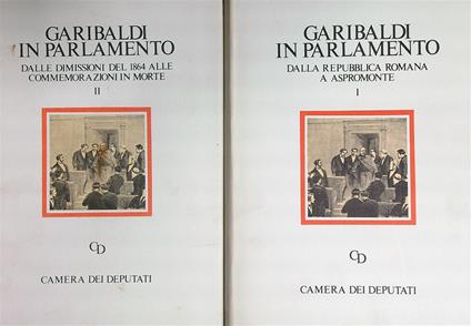 Garibaldi In Parlamento 2vv - copertina