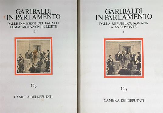 Garibaldi In Parlamento 2vv - copertina
