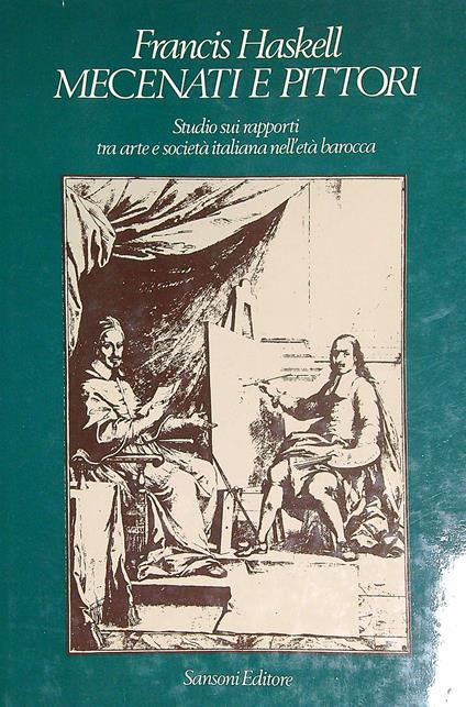 Mecenati e Pittori - Francis Haskell - copertina