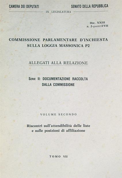 Commissione parlamentare d'Inchiesta sulla loggia Serie II Vol 2 Tomo VII. - copertina