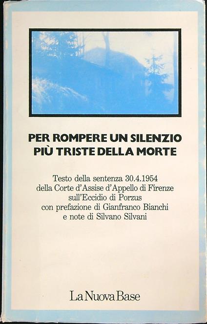 Per rompere un silenzio più triste della morte - copertina