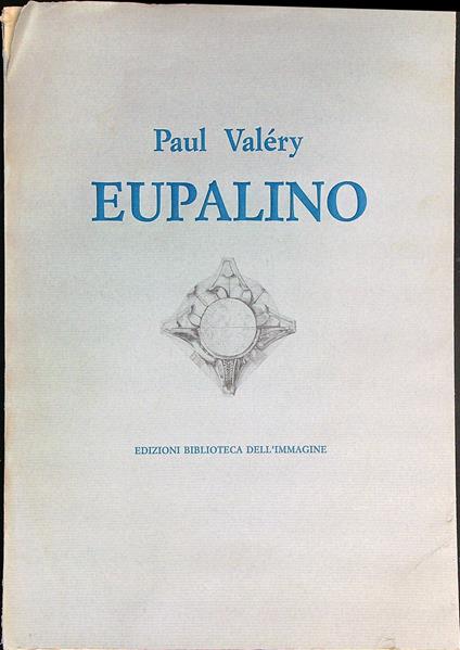 Eupalino - Paul Valery - copertina