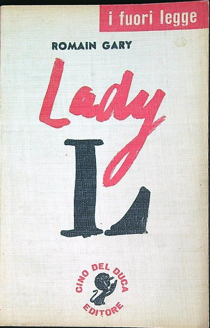 Lady L - Romain Gary - copertina