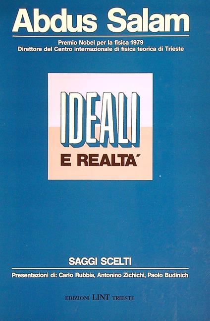 Ideali e realtà - Abdus Salam - copertina