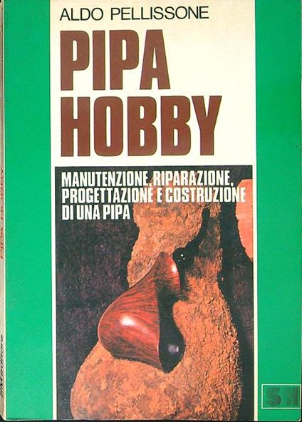 Pipa hobby - Aldo Pellissone - copertina