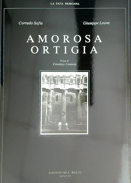 Amorosa Ortigia - Corrado Sofia - copertina