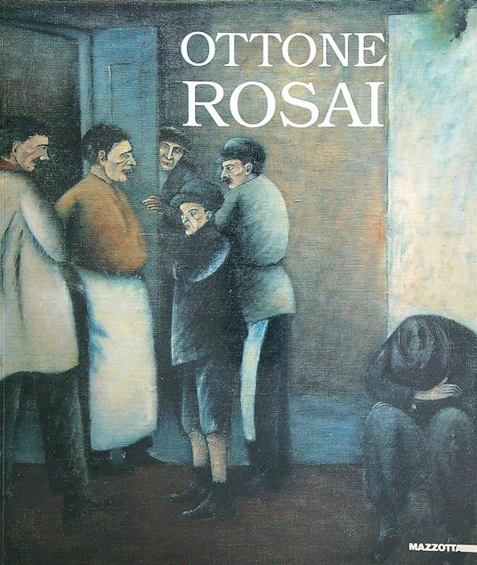 Ottone Rosai - Luigi Cavallo - copertina