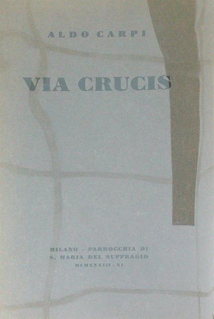 Via crucis - Aldo Carpi - copertina