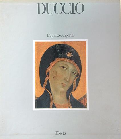 Duccio L'opera completa - Florens Deuchler - copertina