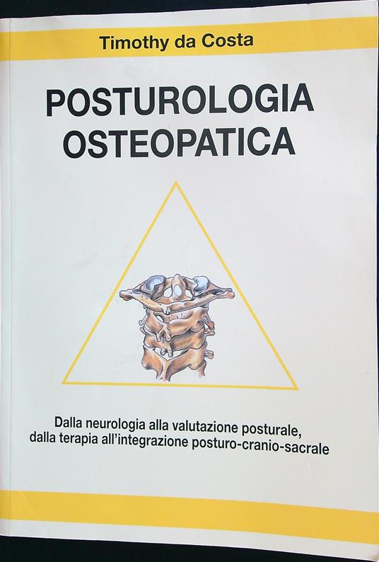 Posturologia Osteopatica - Timothy Da Costa - copertina