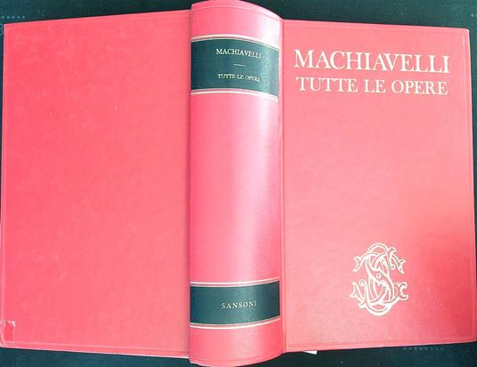 Tutte le opere - Machiavelli - copertina