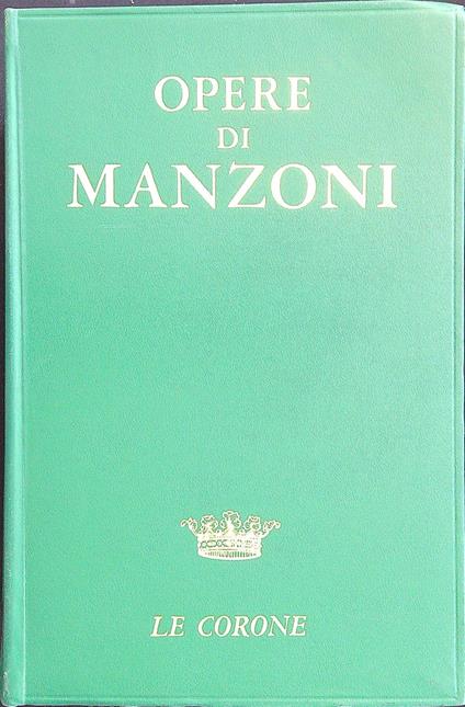 Opere - Alessandro Manzoni - copertina