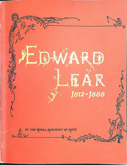 Edward Lear, 1812-1888 - Vivien Noakes - copertina
