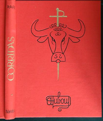 Corridas - Albert Dubout - copertina