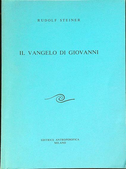 Il Vangelo di Giovanni - Rudolf Steiner - copertina