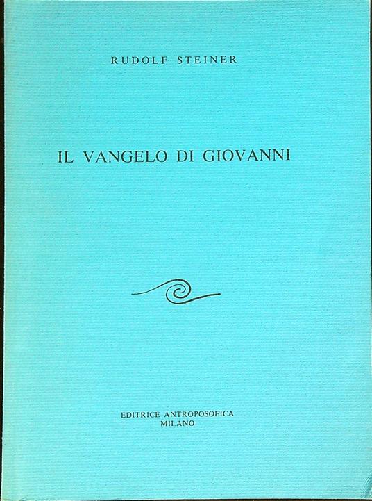Il Vangelo di Giovanni - Rudolf Steiner - copertina