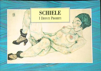 I dipinti proibiti - Schiele - copertina