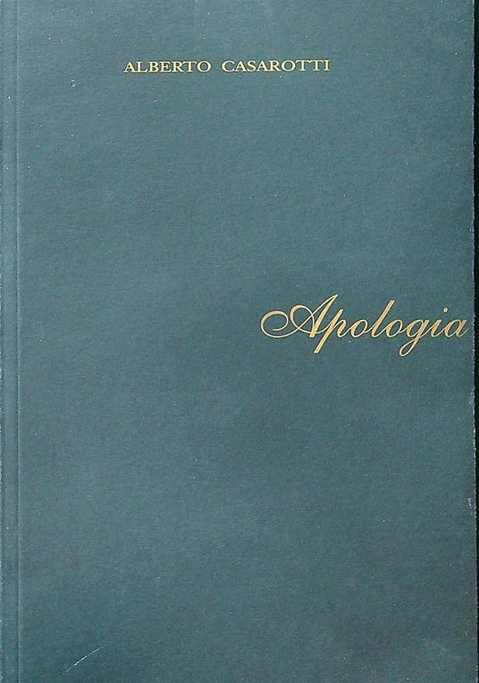 Apologia - Alberto Casarotti - copertina