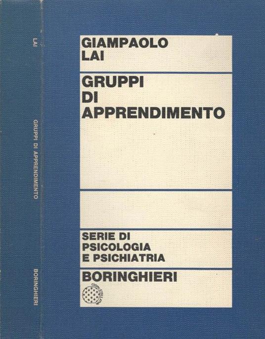Gruppi di apprendimento. Gruppi di apprendimento e sistemi relazionali - Giampaolo Lai - copertina