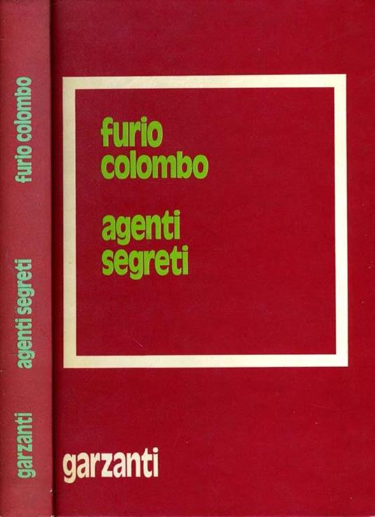 Agenti Segreti - Furio Colombo - copertina