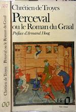 Perceval. Le Roman du Graal