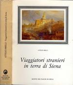Viaggiatori stranieri in terra di Siena