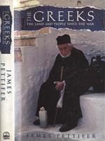 The Greeks. the land and the people since the war