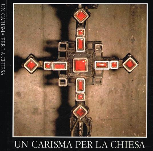 Un Carisma Per La Chiesa - copertina