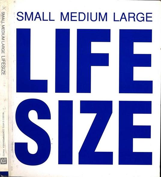 Small Medium Large Lifesize - copertina