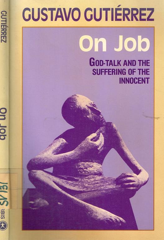 On Job. God Talk And The Suffering Of The Innocent - Gustavo Gutierrez - copertina