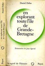 En Explorant Toute L'Ile De Grande-Bretagne