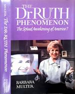The Dr Ruth phenomenon. The sexual awakening of America?
