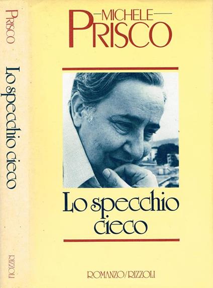 Lo Specchio Cieco - Michele Prisco - copertina
