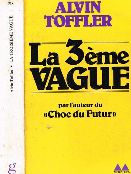 La 3Eme Vague - Alvin Toffler - copertina