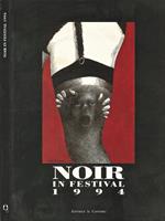 Noir in Festival 1994