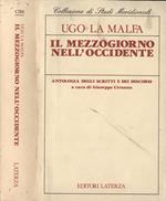 Il mezzogiorno nell'Occidente. Antologia degli scritti e dei discorsi