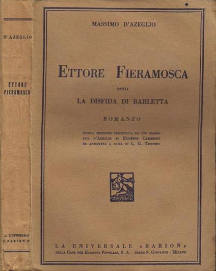 Ettore Fieramosca ossia la Disfida di Barletta - Massimo D'Azeglio - copertina