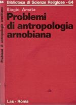 Problemi di antropologia arnobiana