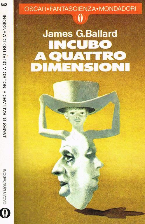 Incubo a Quattro Dimensioni - James G. Ballard - copertina
